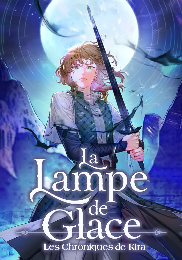 La Lampe de Glace – Les Chroniques de Kira