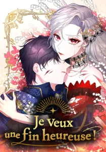 Je veux une fin heureuse ! Je veux une fin heureuse !