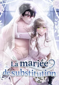 La mariée de substitution La mariée de substitution