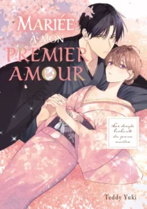 Mariée à mon premier amour